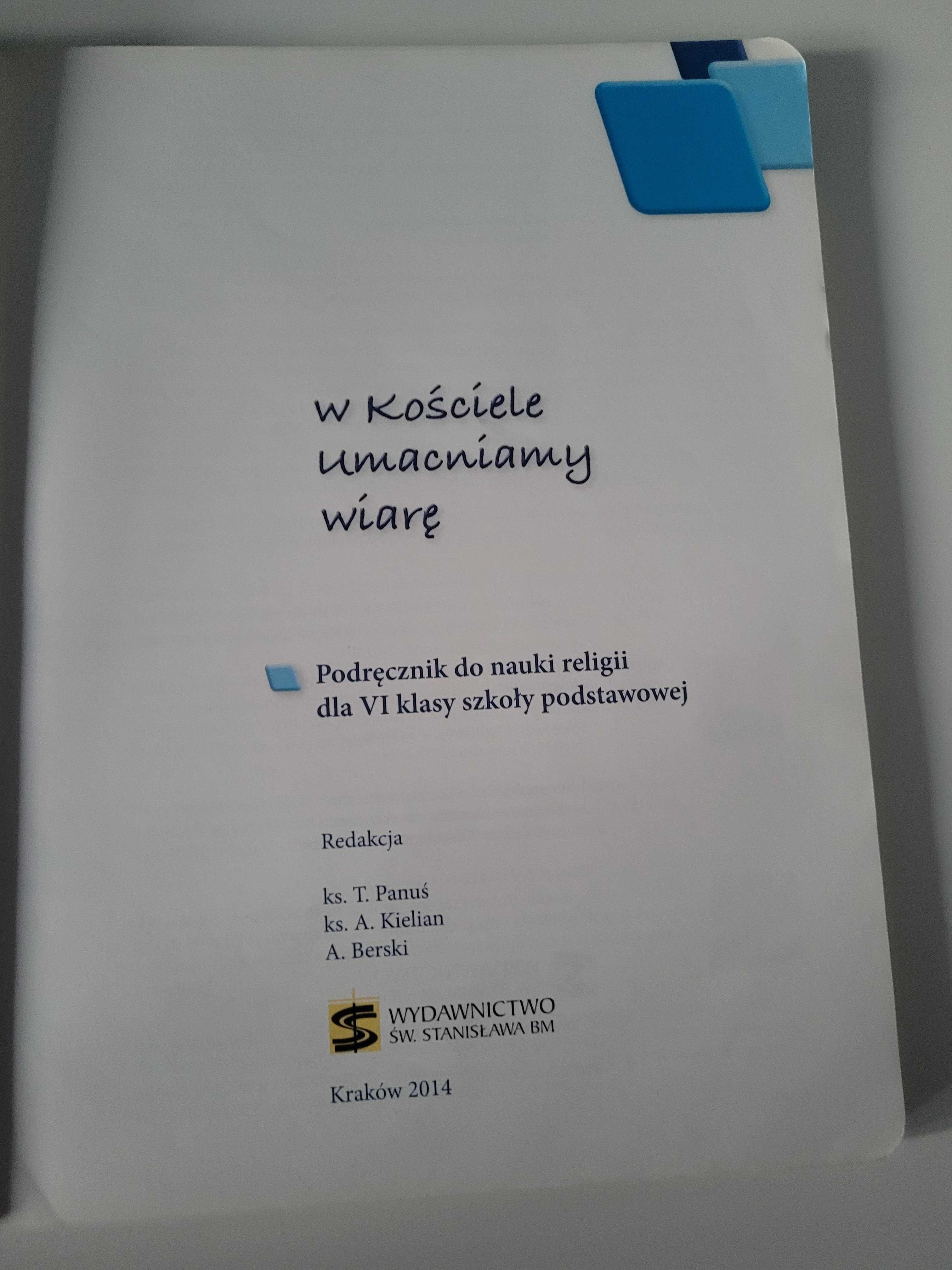 W Kościele umacniamy wiarę, podręcznik do religii klasa 6