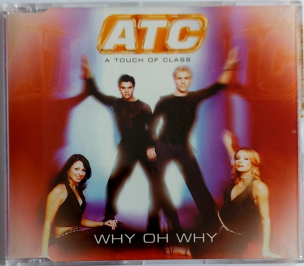 ATC Why Oh Why 2001r