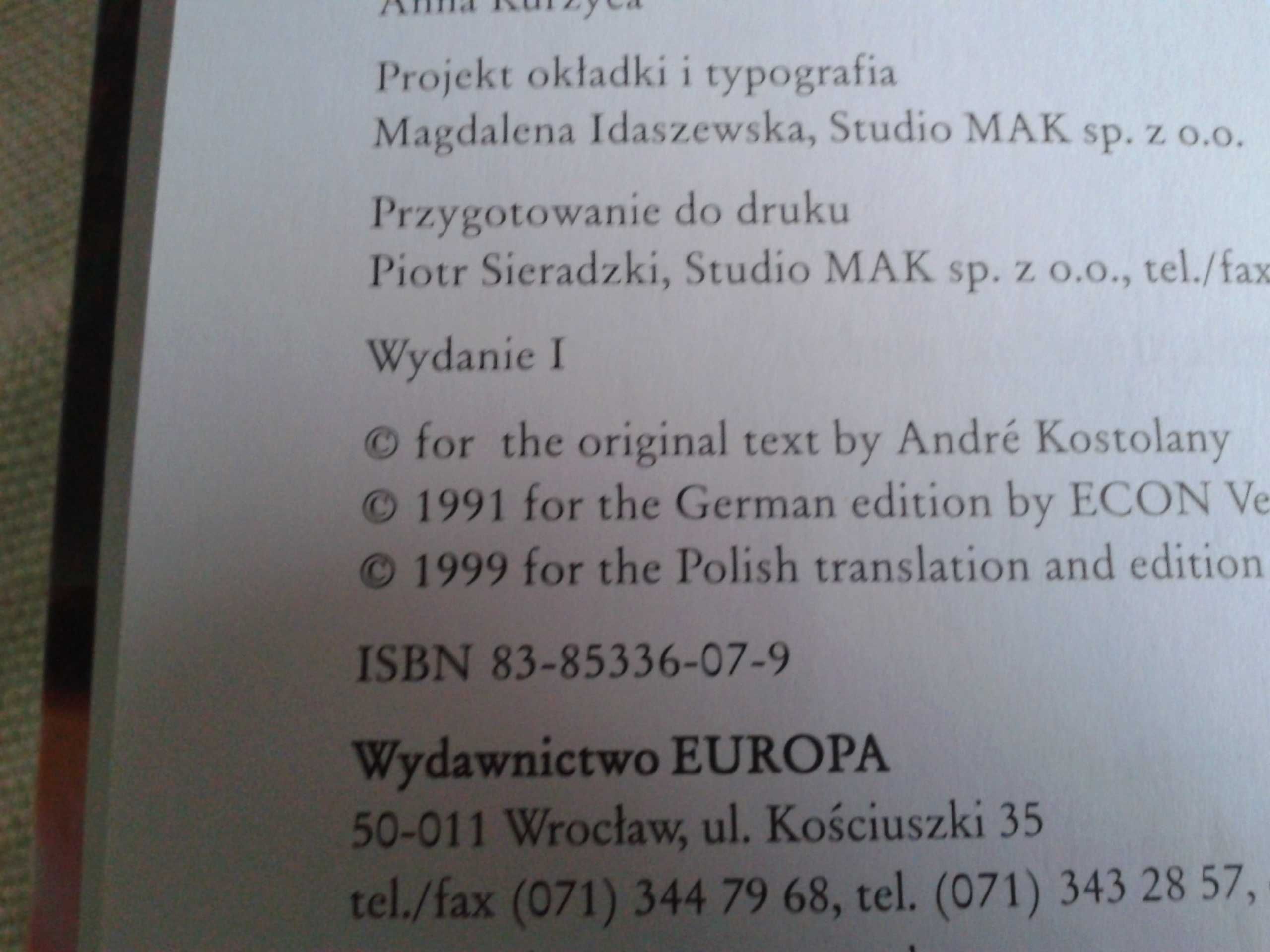 Psychologia giełdy - Andre Kostolany