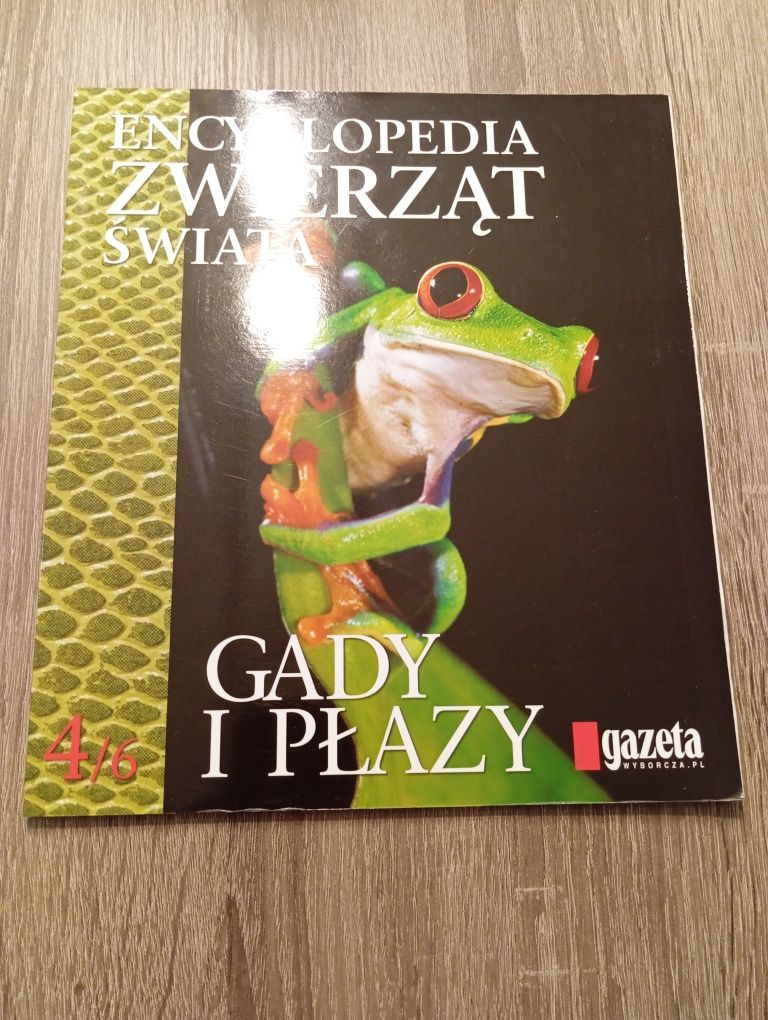 Encyklopedia zwierząt Świata - Gady i płazy