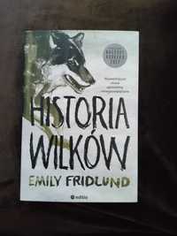 Emily Fridlund - Historia wilków