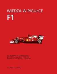 Wiedza w pigułce F1
Autor: Stuart Xodling