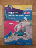 Majubaju czyli żyrafy wychodzą z szafy - Maja Sontag