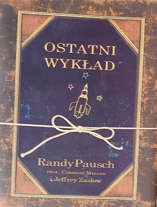 Randy Pausch, Ostatni wyklad