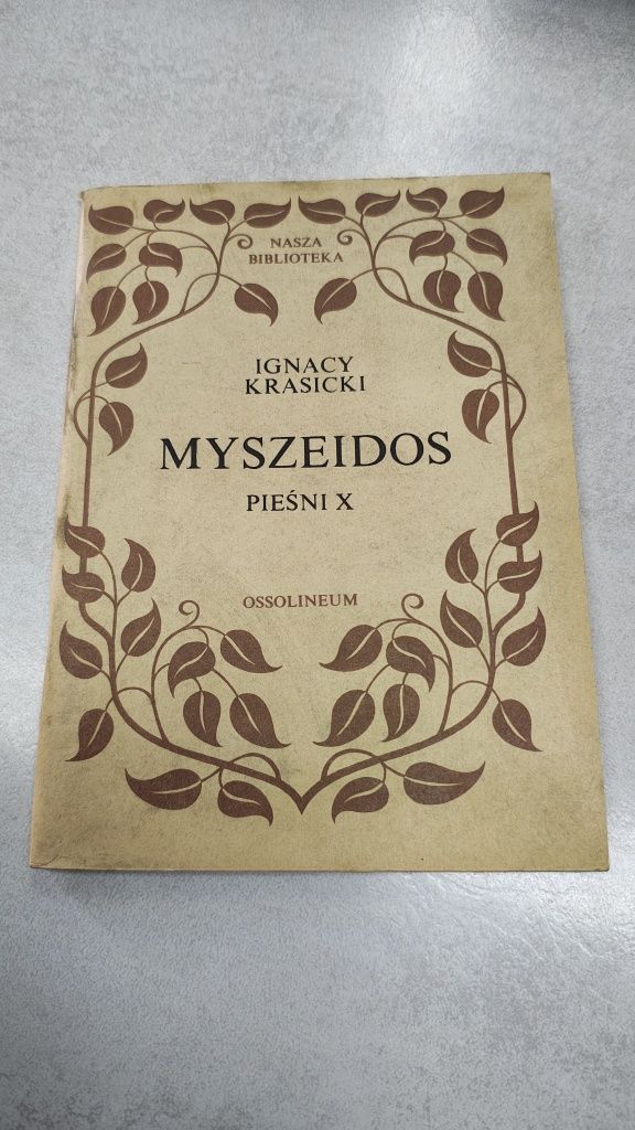 Myszeidos. Pieśni X. Ignacy Krasicki
