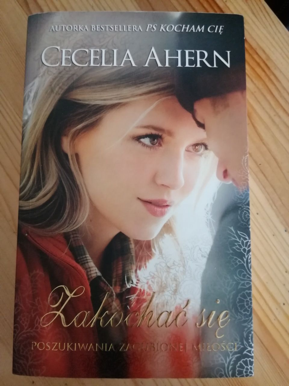 Zakochać sie. Cecelia Ahern