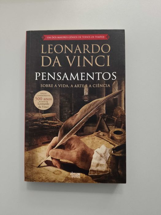Leonardo Da Vinci - Pensamentos Sobre a Vida, a Arte e a Ciência