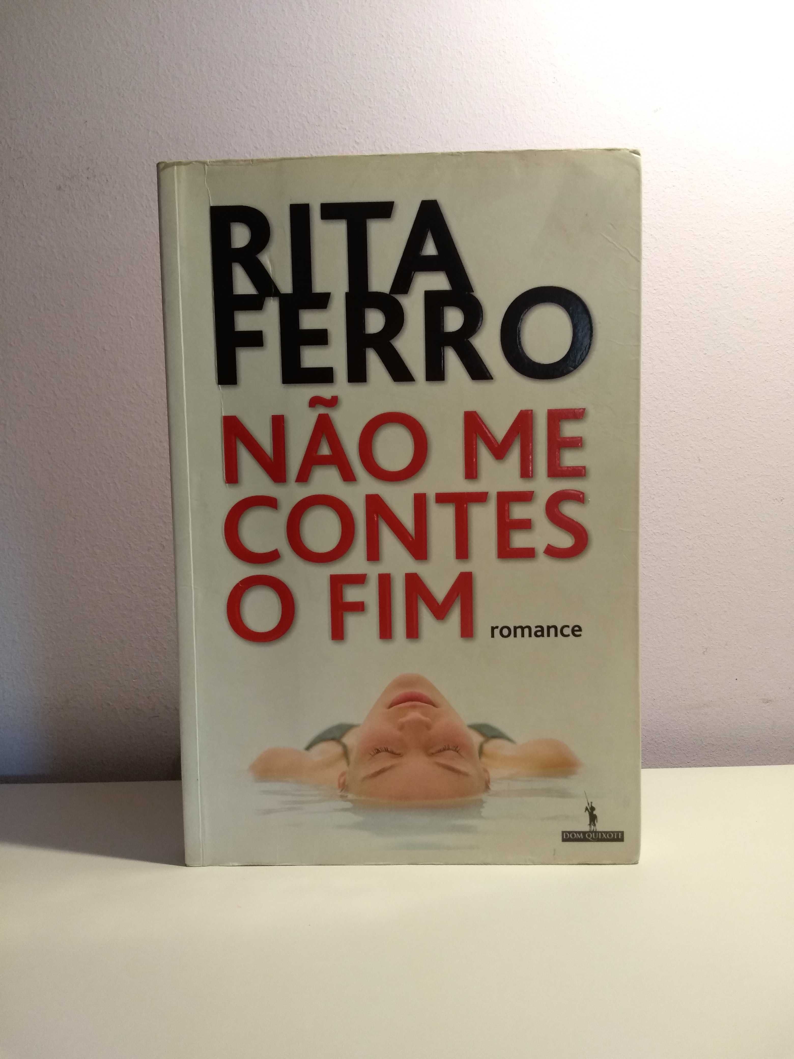 Não me contes o fim, Rita Ferro
