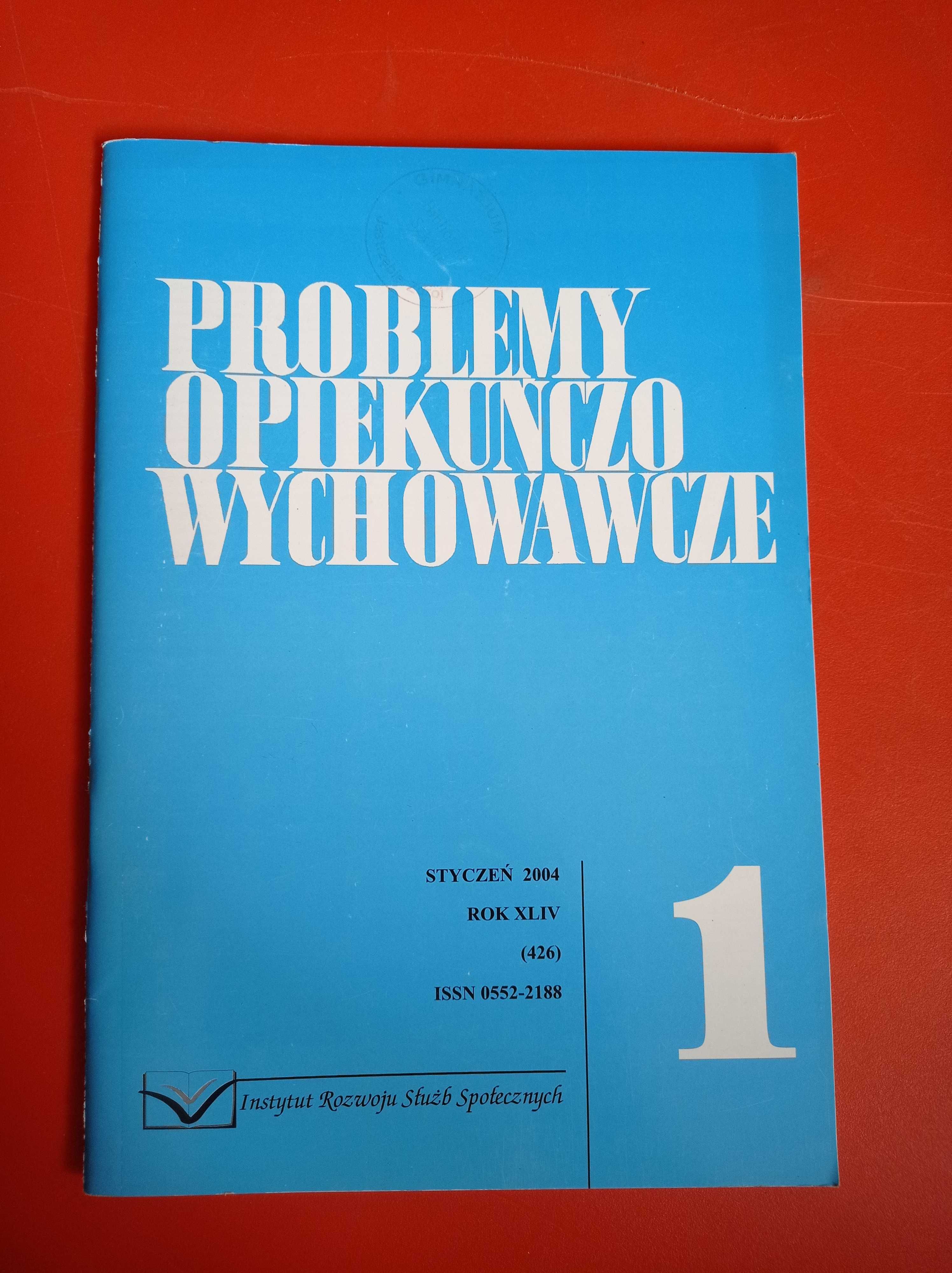 Problemy opiekuńczo-wychowawcze, nr 1/2004, styczeń 2004