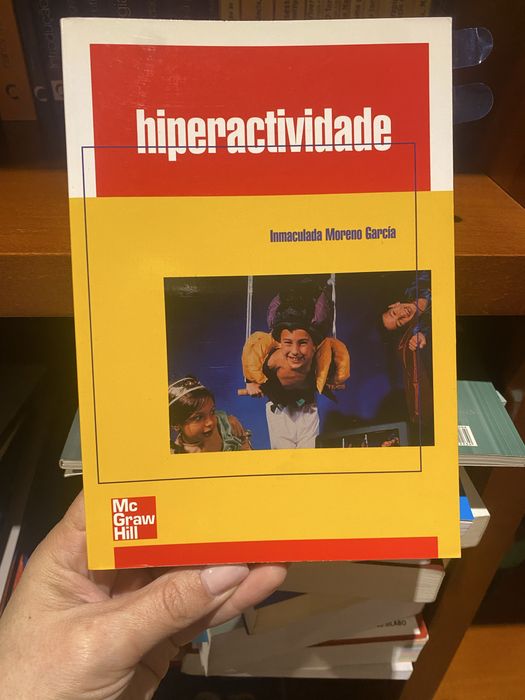 Hiperatividade - precencao, avaliacao e tratamento na infancia