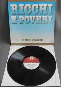 Ricchi E Poveri Dimmi Quando LP 1986 пластинка Италия 1press EX оригин