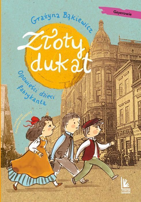 Złoty dukat. Opowieści dzieci fabrykanta. Literatura