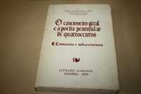 O Cancioneiro Geral e a Poesia Peninsular de Quatrocentos