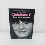 Życie Mimo wszystko Christiane F
