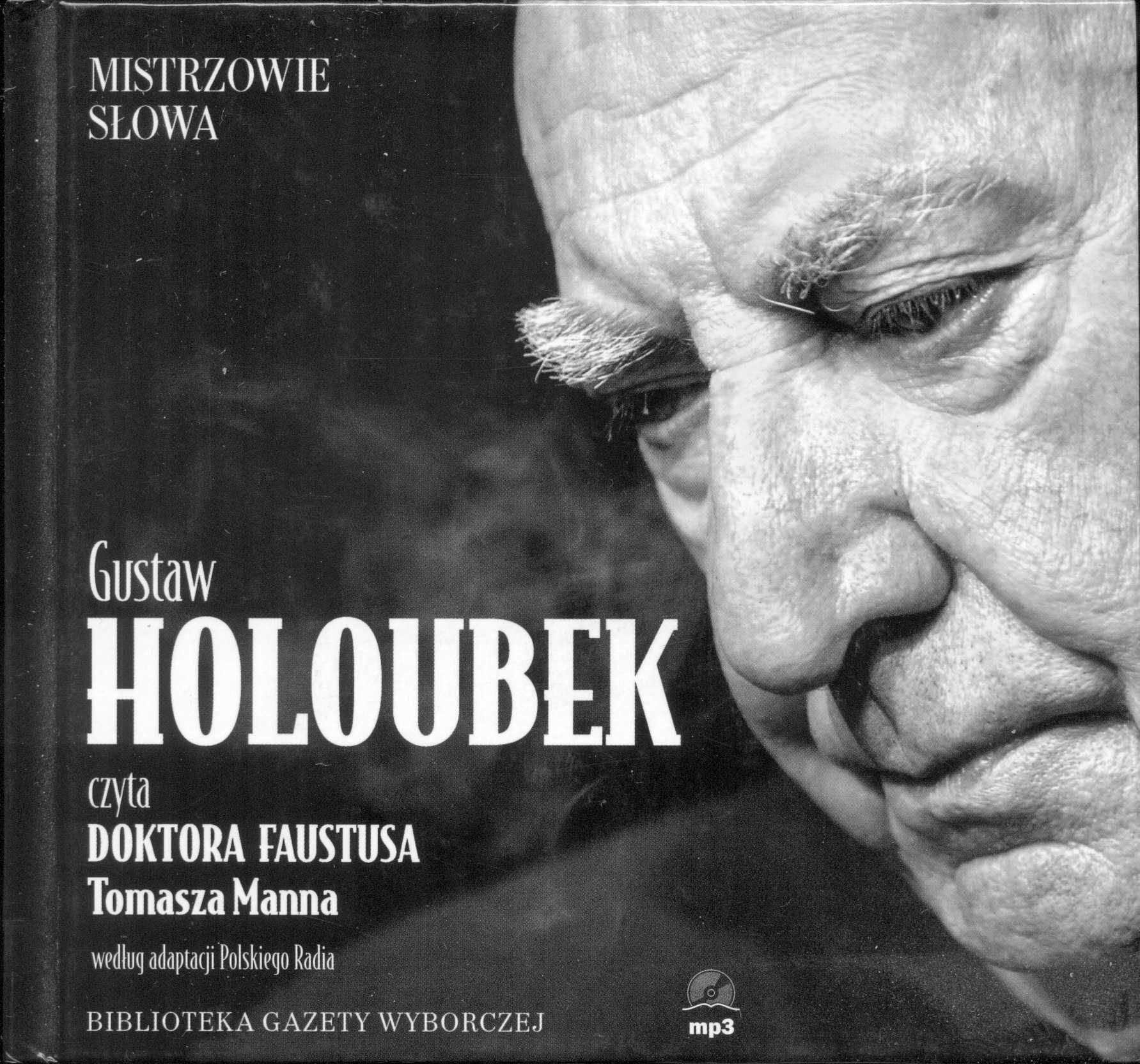 Gustaw Holoubek czyta DOKTORA FAUSTUSA Audiobook Mistrzowie słowa 15