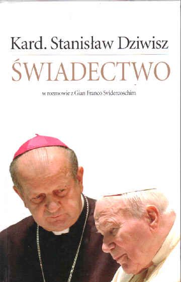 ŚWIADECTWO - ks. Stanisław Dziwisz