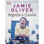 Jamie Oliver Regressa à Cozinha, Jamie Oliver