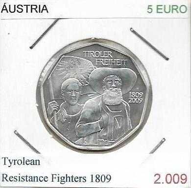 Áustria -- - 5 Euros - 2009 -- - Revolta  Tirolesa - - Moeda  de Prata
