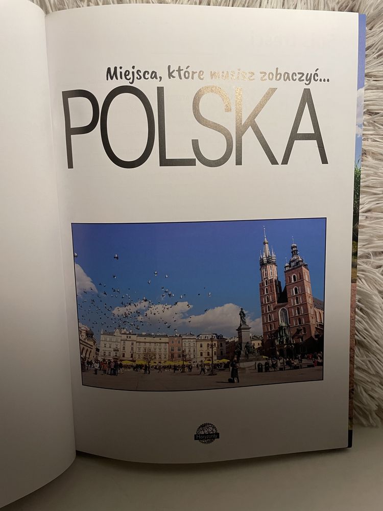 Miejsca, które musisz zobaczyć… Polska