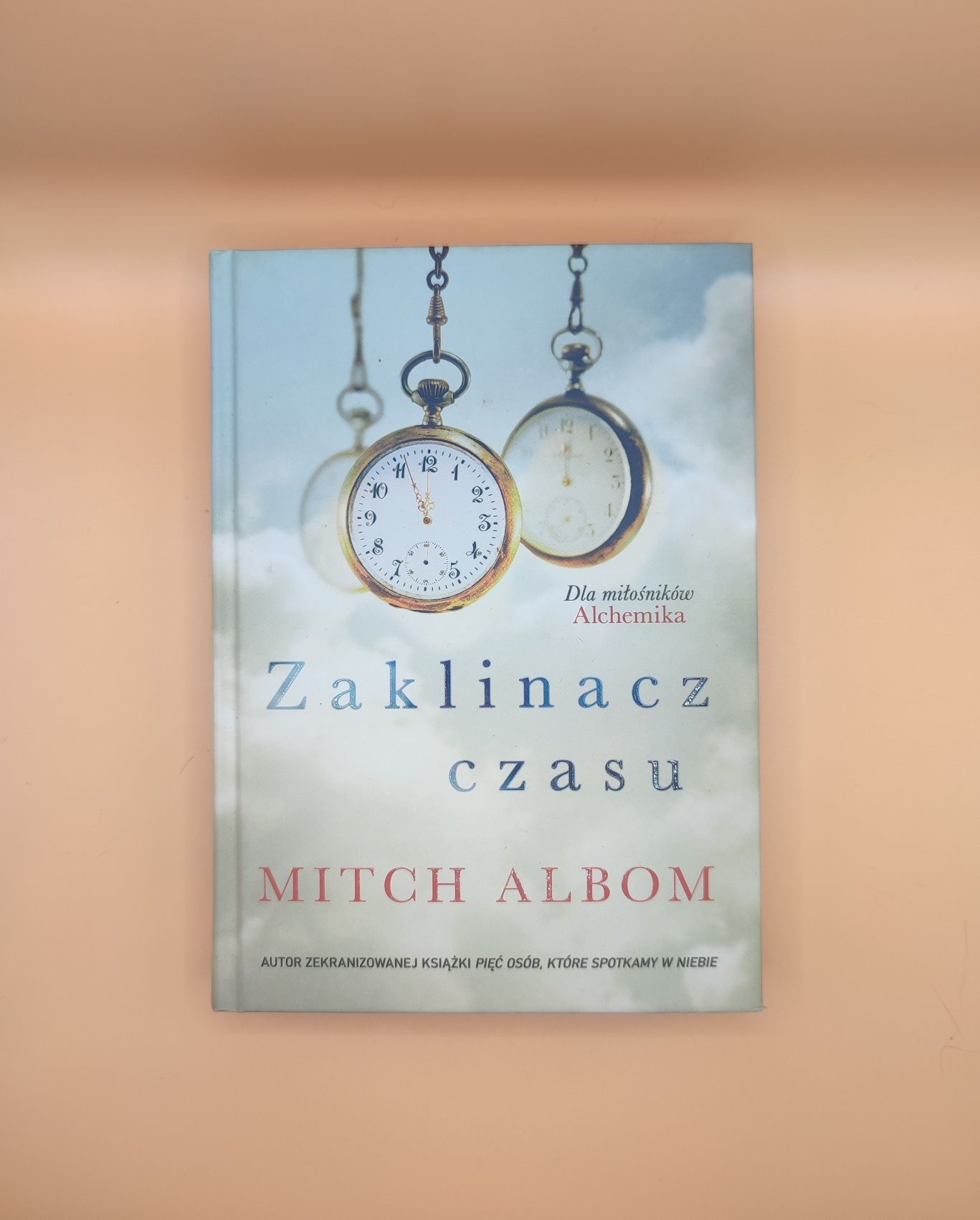 Zaklinacz Czasu - Mitch Albom