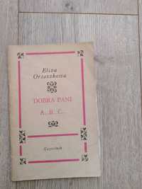 opowiadania "Dobra Pani", A..B..C.." Eliza Orzeszkowa