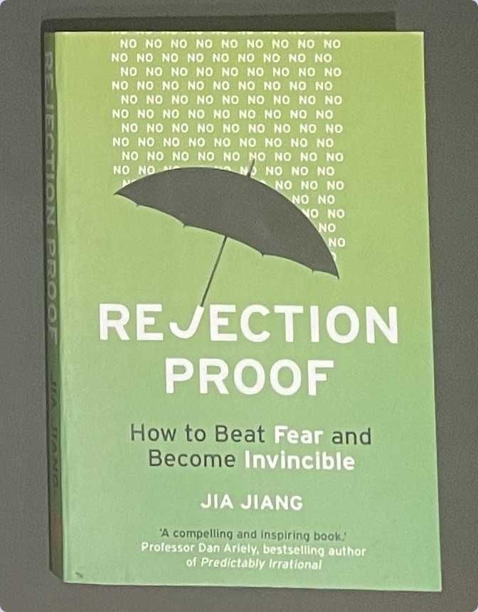 Rejection Proof - Jia Jiang