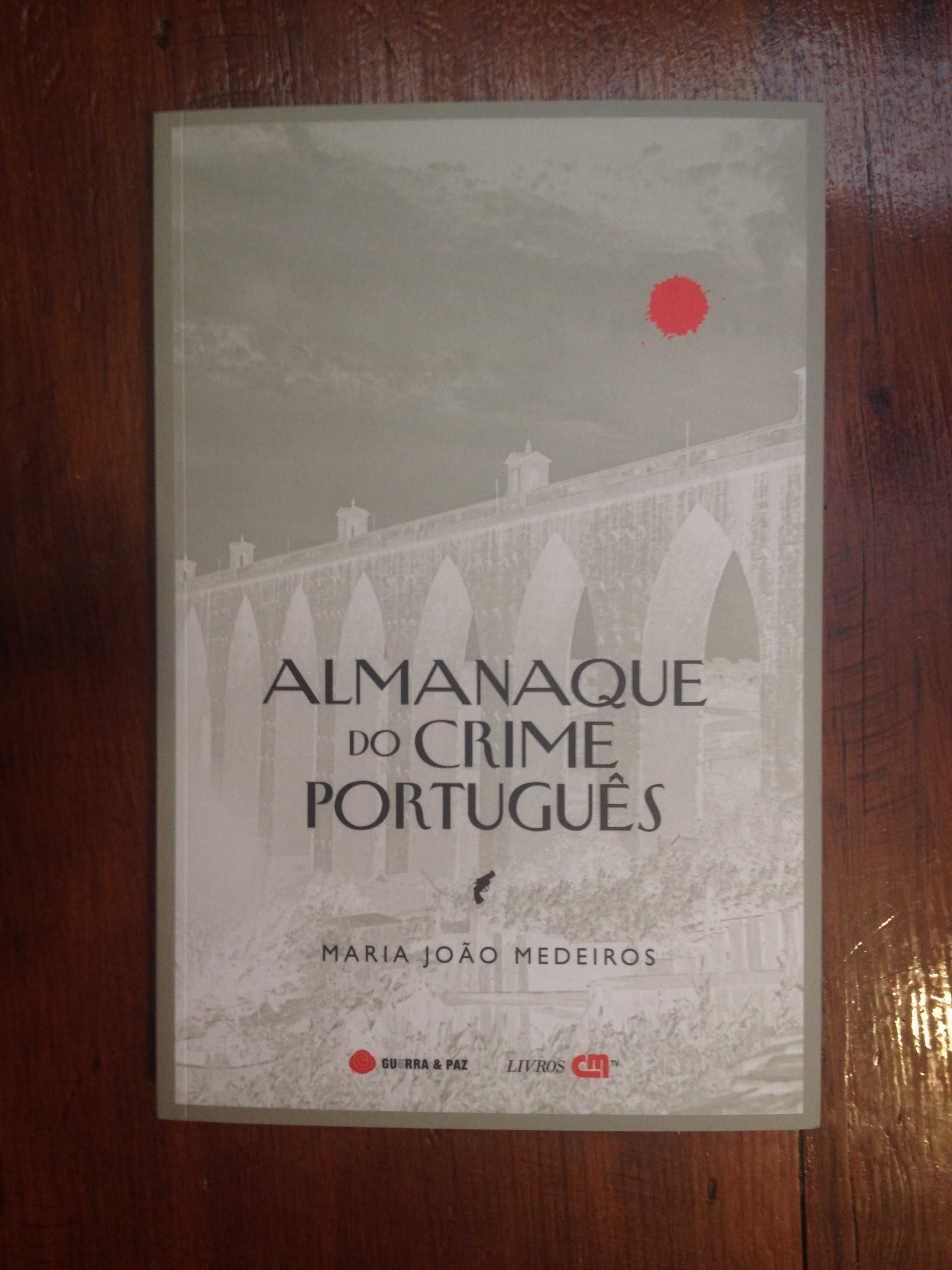 Maria João Medeiros - Almanaque do crime português