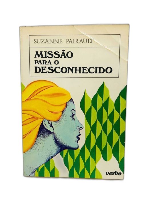 Missão para o Desconhecido - Suzanne Pairault