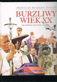 Burzliwy wiek XX jak zmieniał się świat