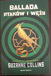 Ballada ptaków i węży Igrzyska śmierci Suzanne Collins