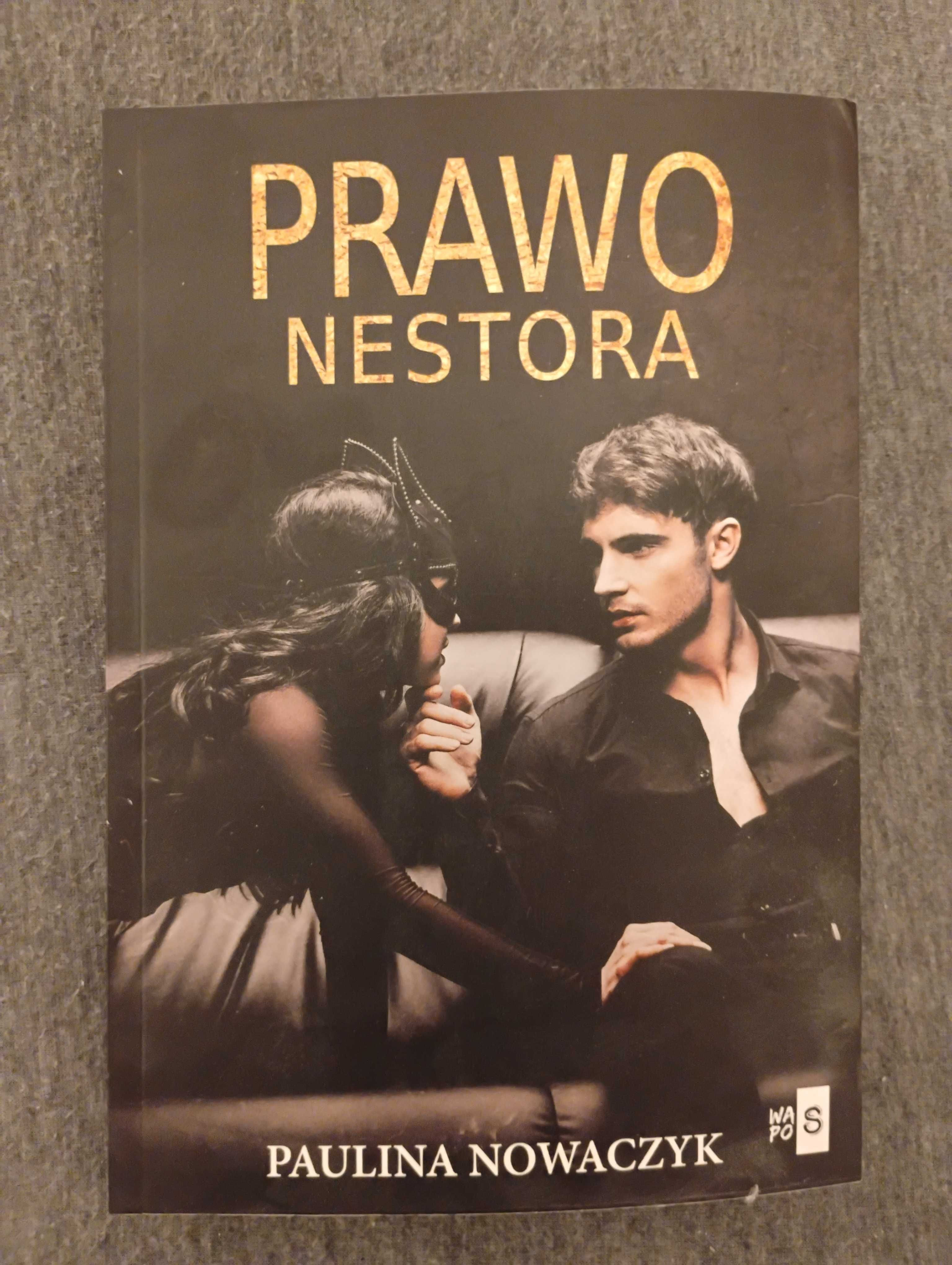 Paulina Nowaczyk - Prawo Nestora