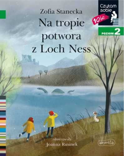 Czytam sobie - Na tropie potwora z Loch Nes - Zofia Stanecka, Joanna