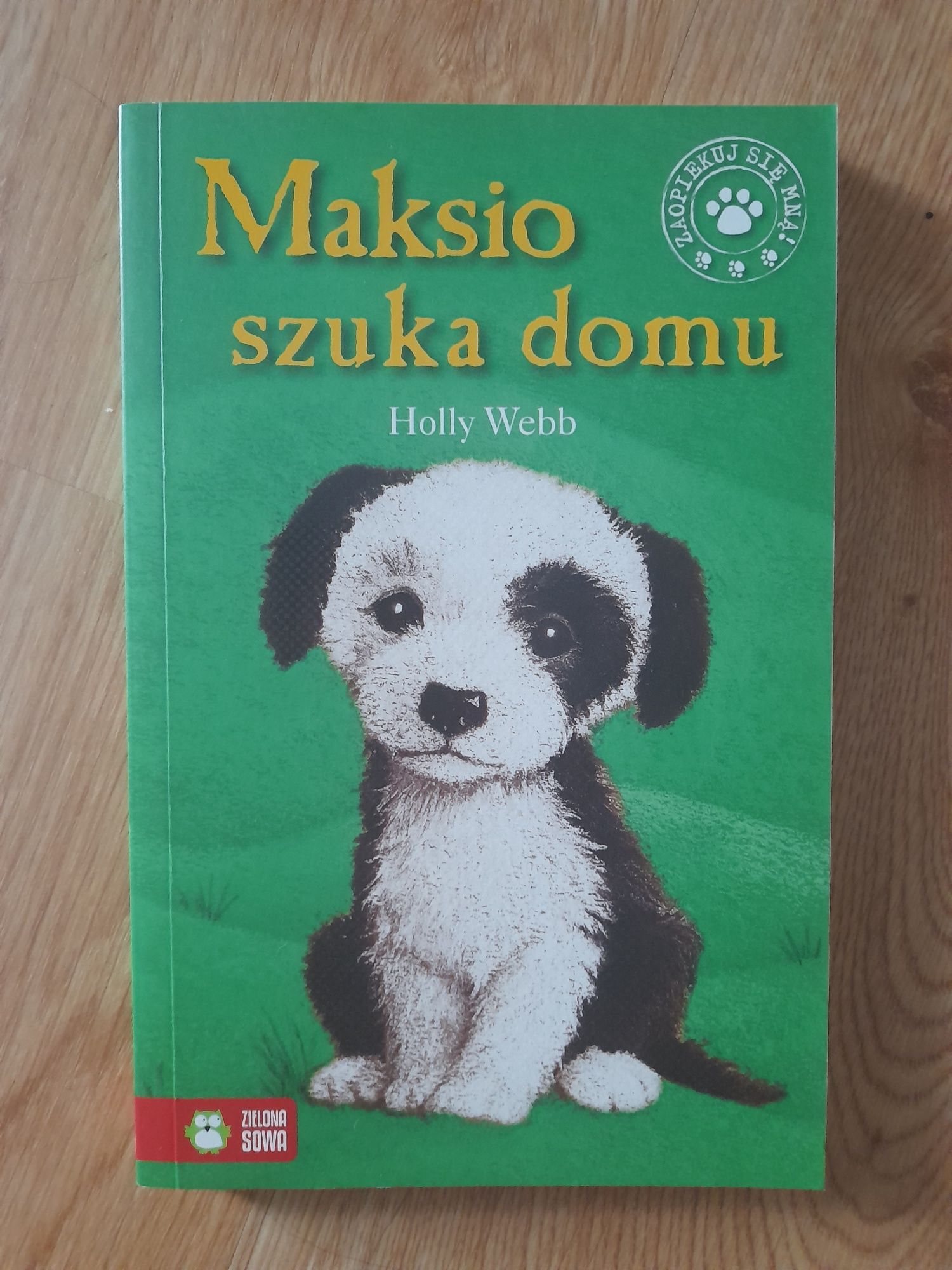 Zaopiekuj się mną "Maksio szuka domu"