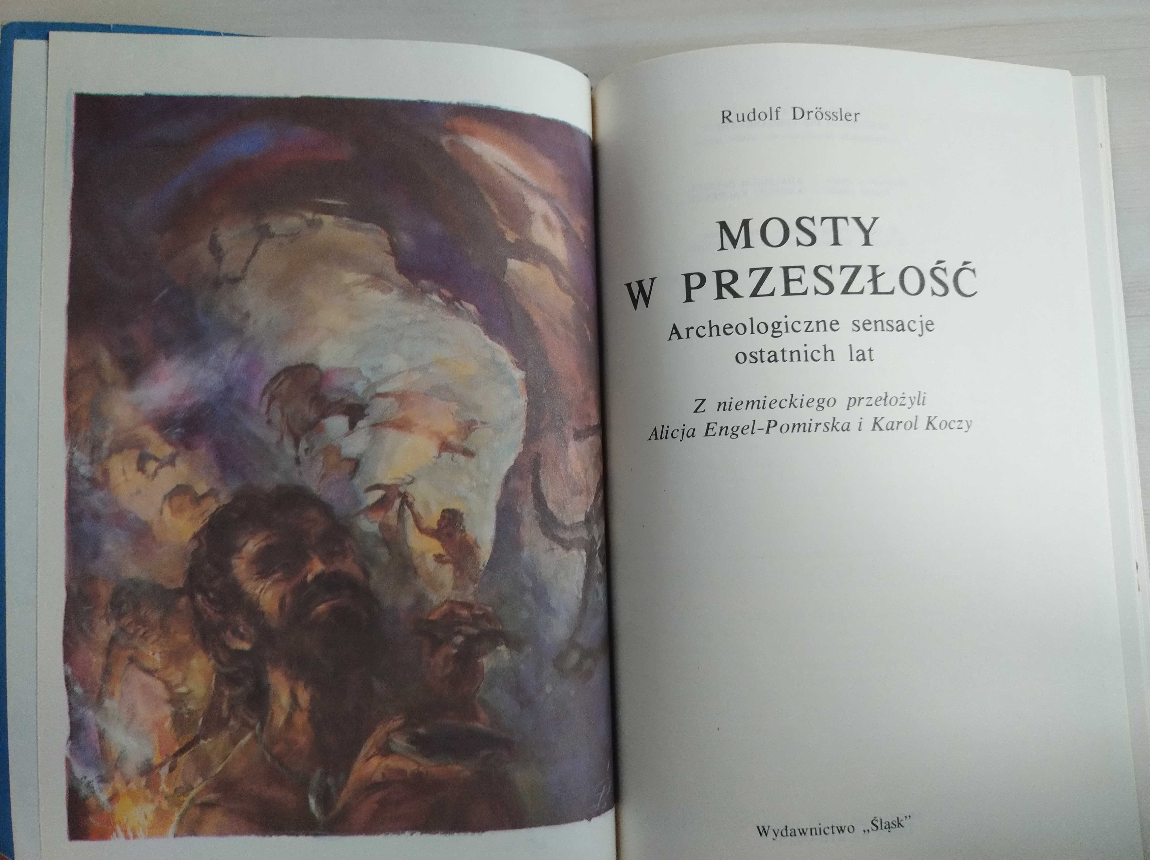 Mosty w przeszłość- Rudolf Drossler