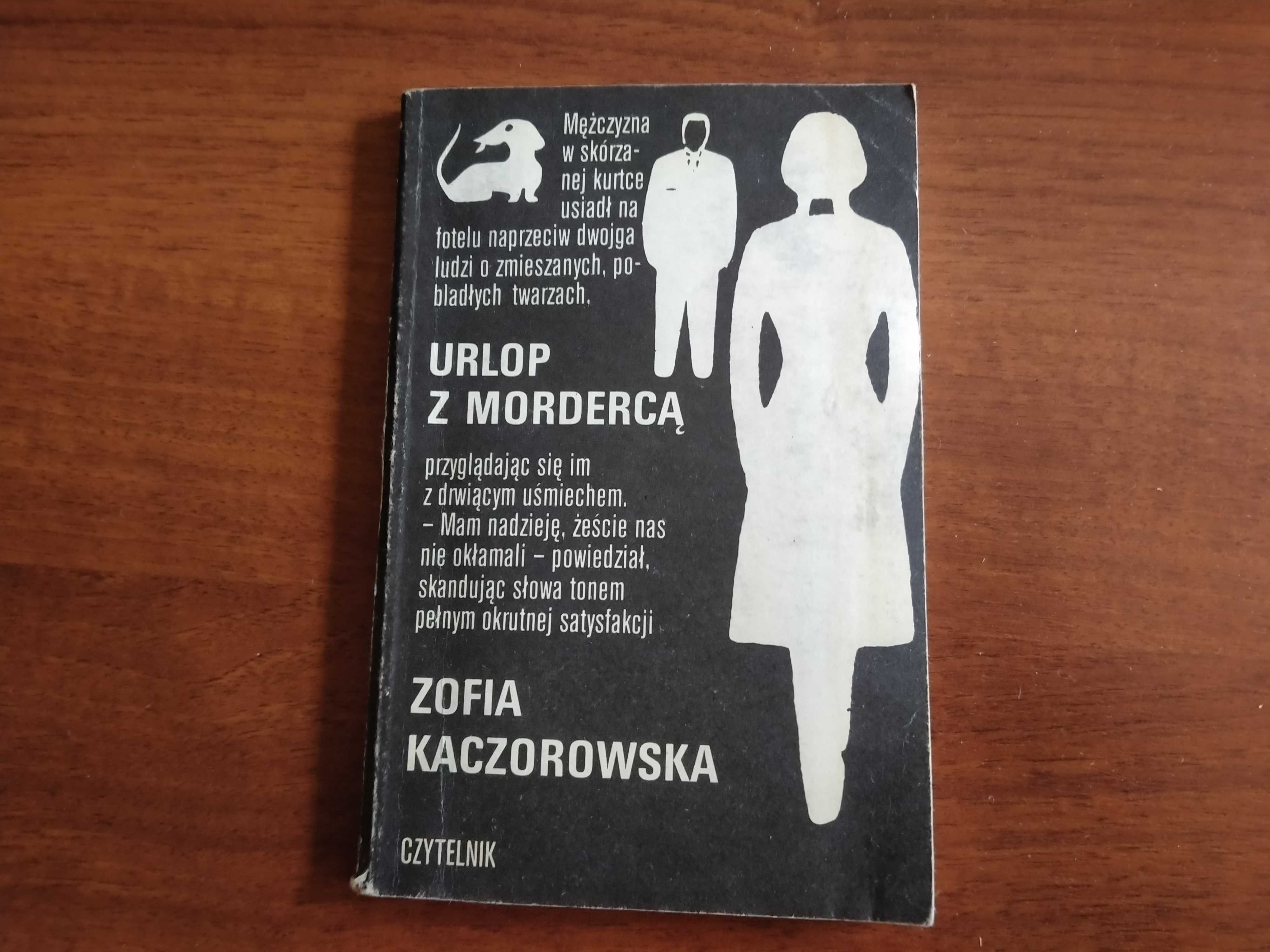 Urlop z mordercą, Zofia Kaczorowska, kryminał PRL, seria z jamnikiem