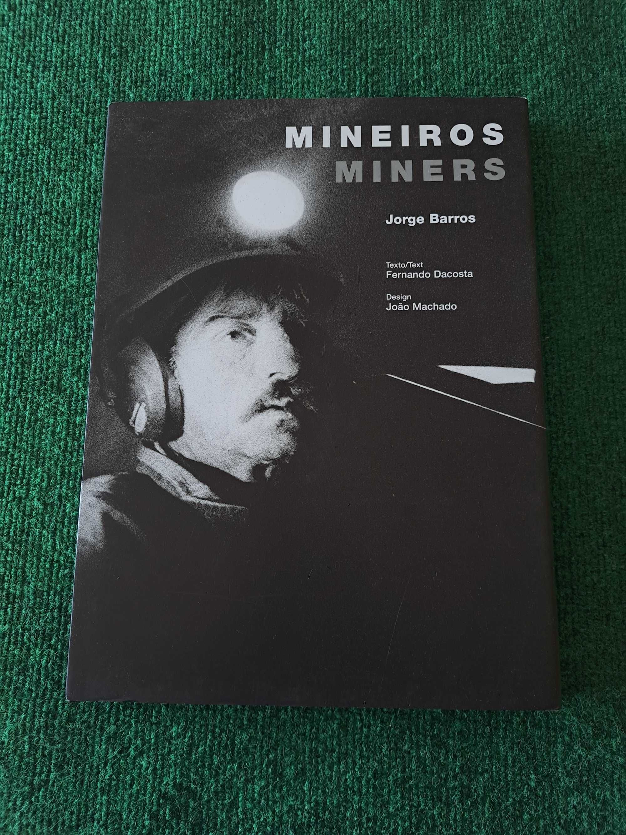 Mineiros (Miners) - Jorge Barros