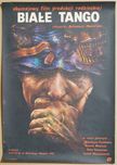Stary Plakat studyjny - Białe Tango 1983 r.
