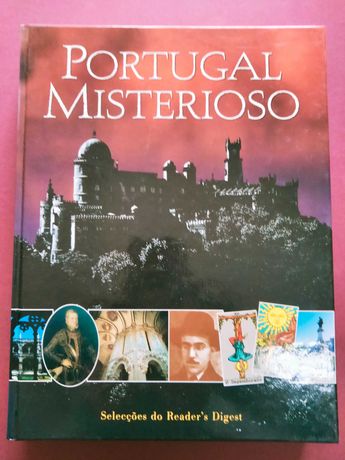 Portugal Misterioso - Selecções do Reader's Digest