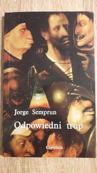 Jorge Semprun, Odpowiedni trup.