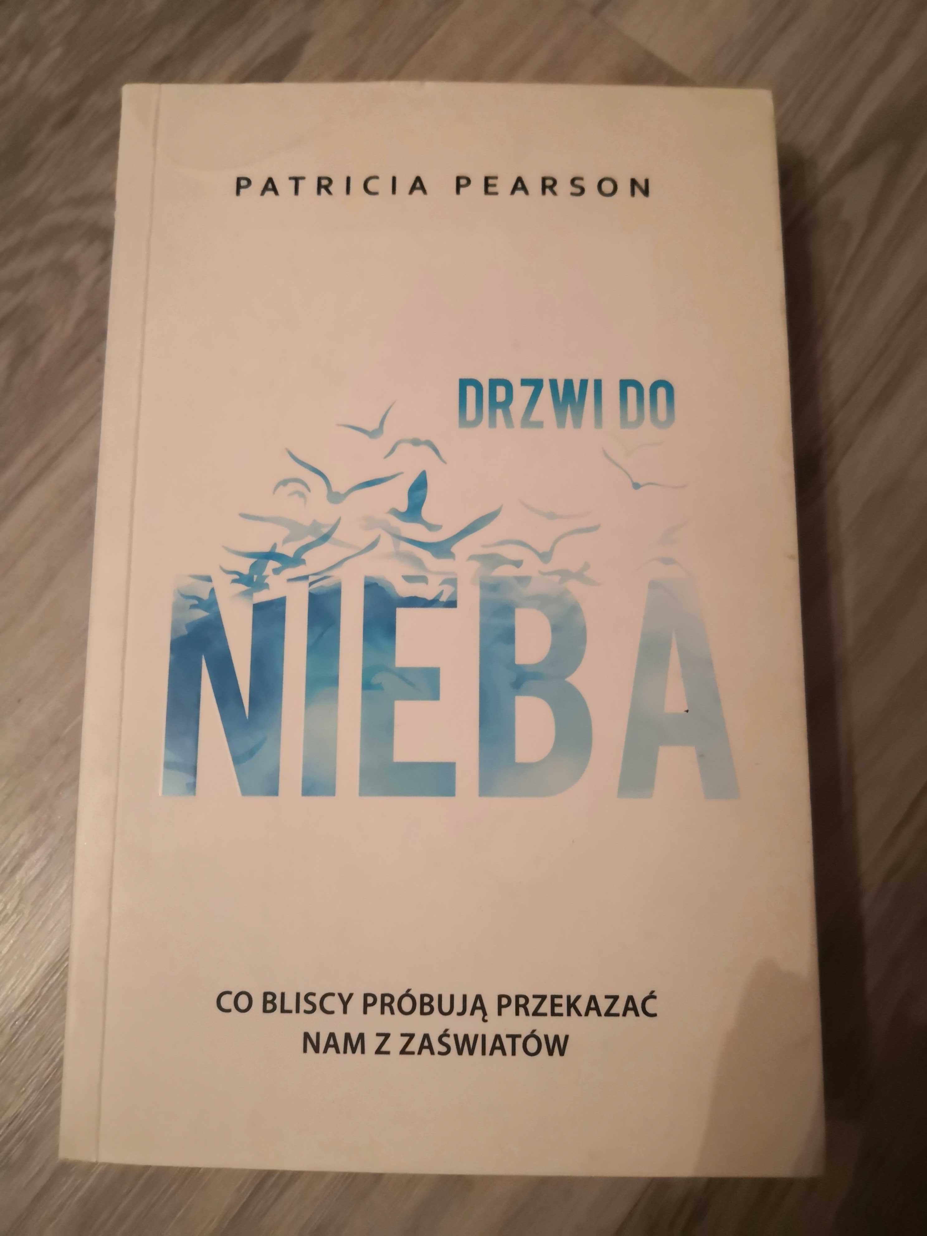 Drzwi do nieba Patricia Pearson