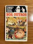 Nós, outros, de Casimiro de Brito e Teresa Salema