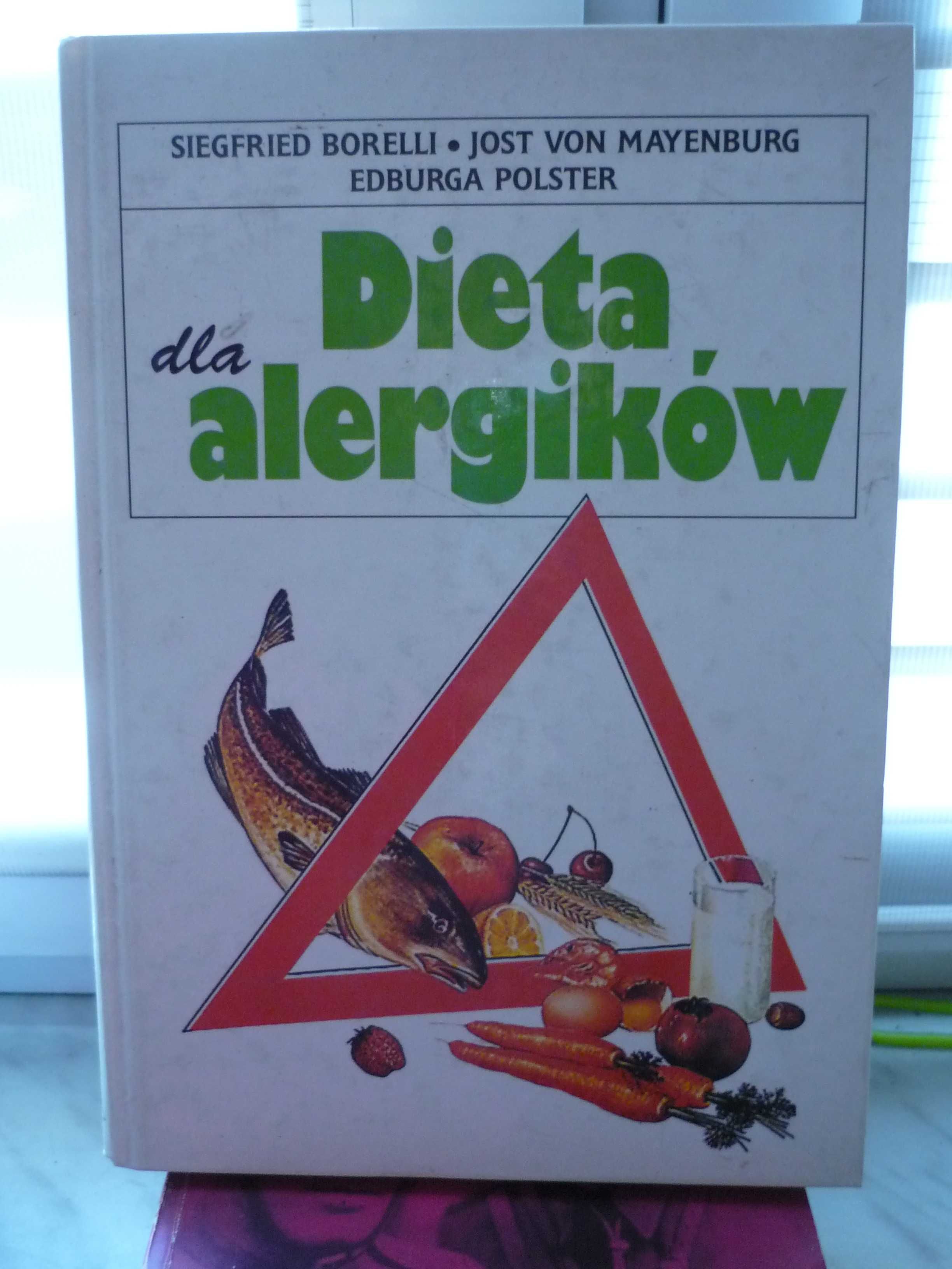 Dieta dla alergików , Borelli,Mayenburg,Polster.