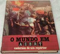 O Mundo em AZERT cadernos de um repóter – Cáceres Monteiro - 1984