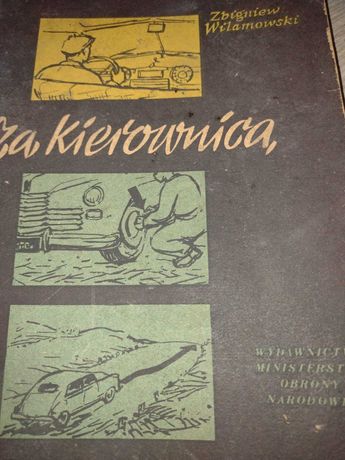 Warszawa m20 książka "Za kierownicą" I wyd z 1956r!110zl