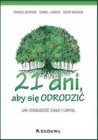 21 dni, aby się odrodzić - Franco Berrino, Daniel Lumera, David Maria