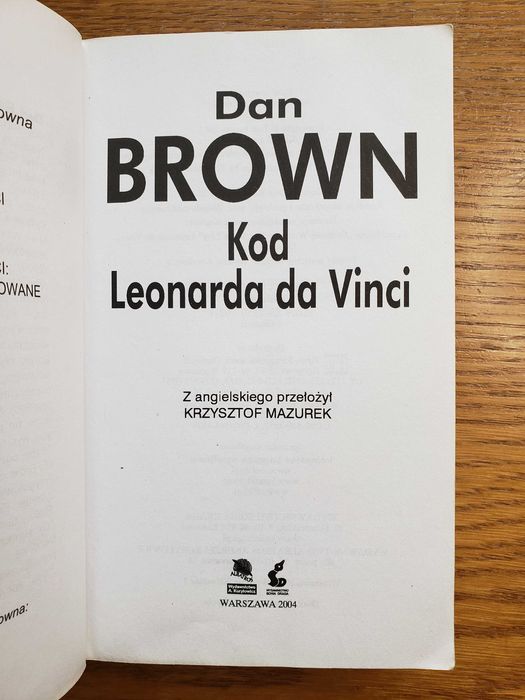 Kod Leonarda da Vinci - Dan Brown. Wyd. Albatros i Sonia Draga 2004