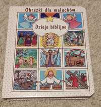 Dzieje biblijne Obrazki dla maluchów