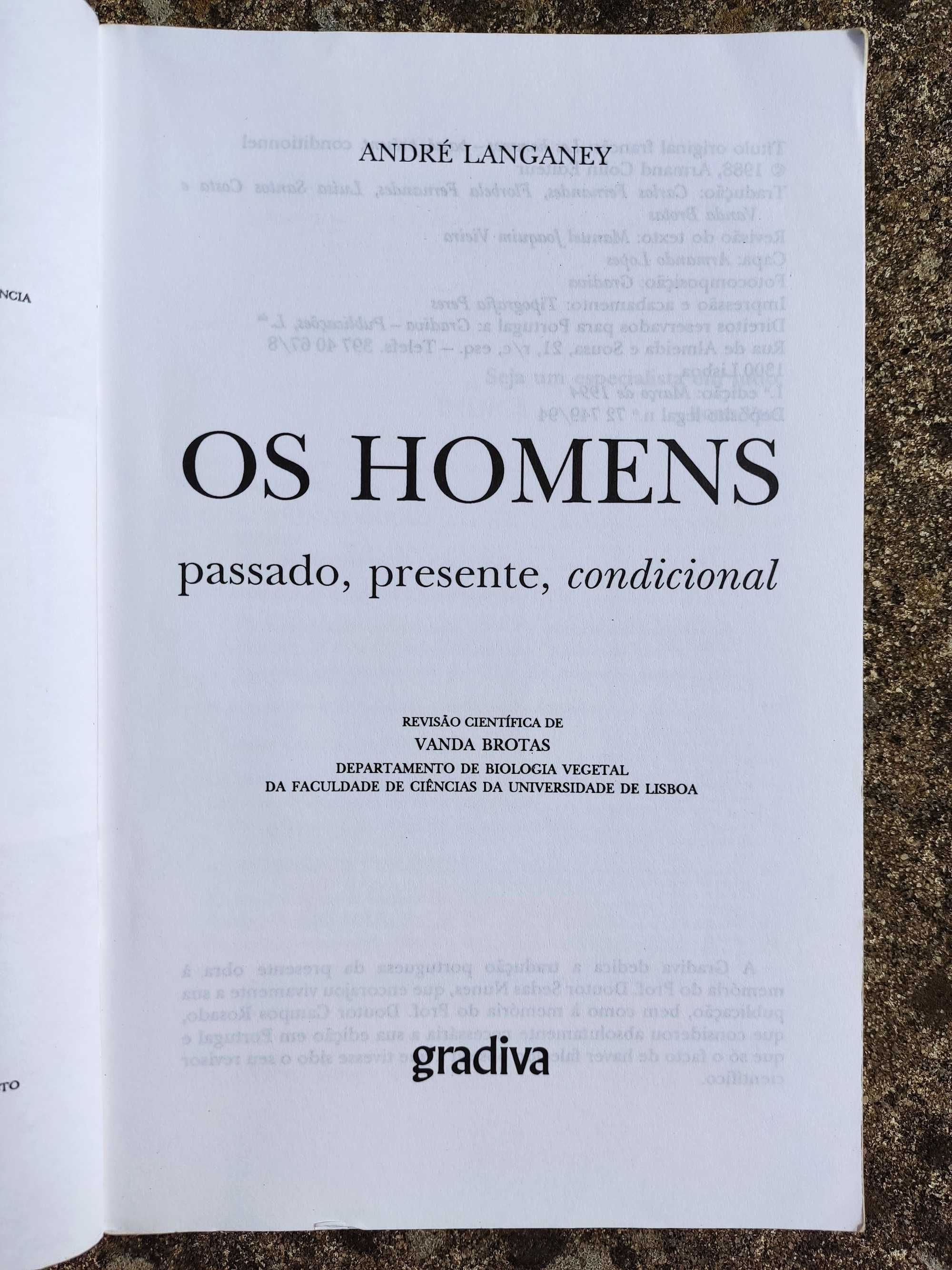 Os homens - passado, presente, condicional, de André Langaney