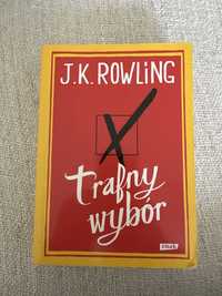 Trafny wybór J.K.Rowling