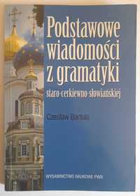 Podstawowe wiadomości z gramatyki staro-cerkiewno-słowiańskiej